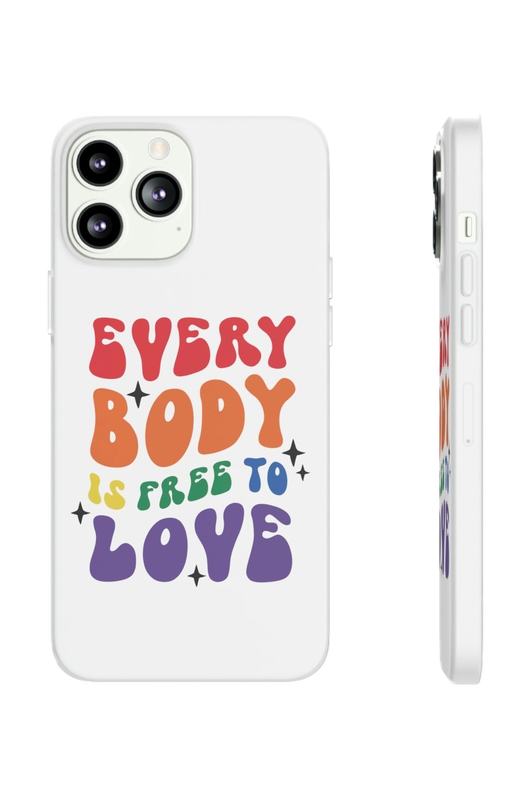 Everybody Is Free To Love Flexi Phone Cases