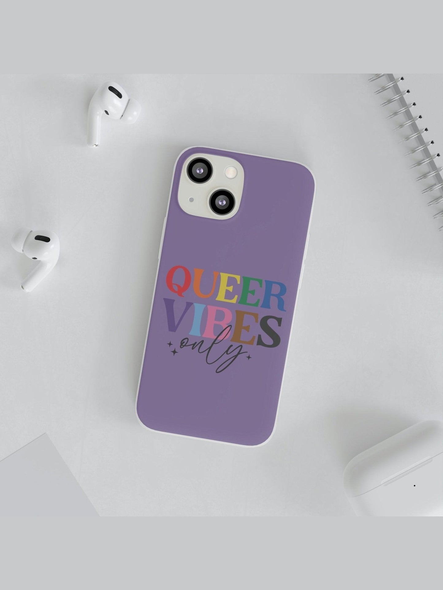 Queer Vibes Only Flexi Phone Cases