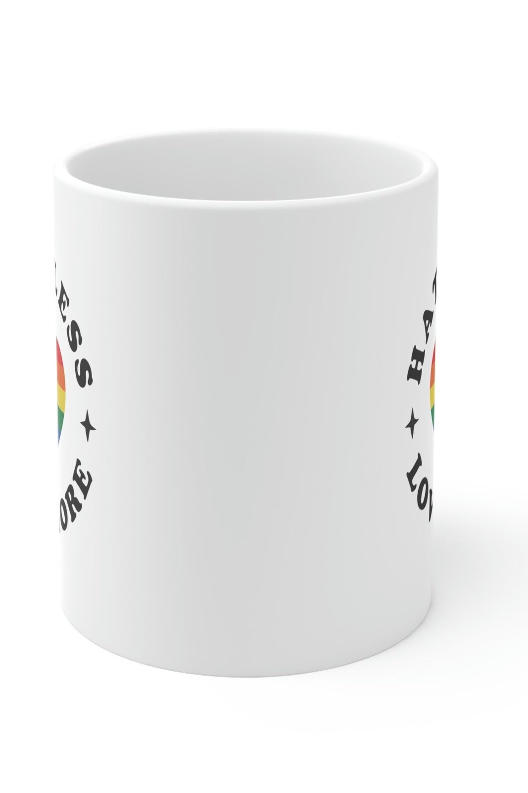 Hate Less Love More Ceramic Mug 11oz