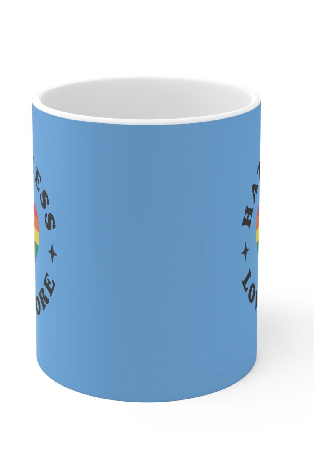 Hate Less Love More (blue) Ceramic Mug 11oz