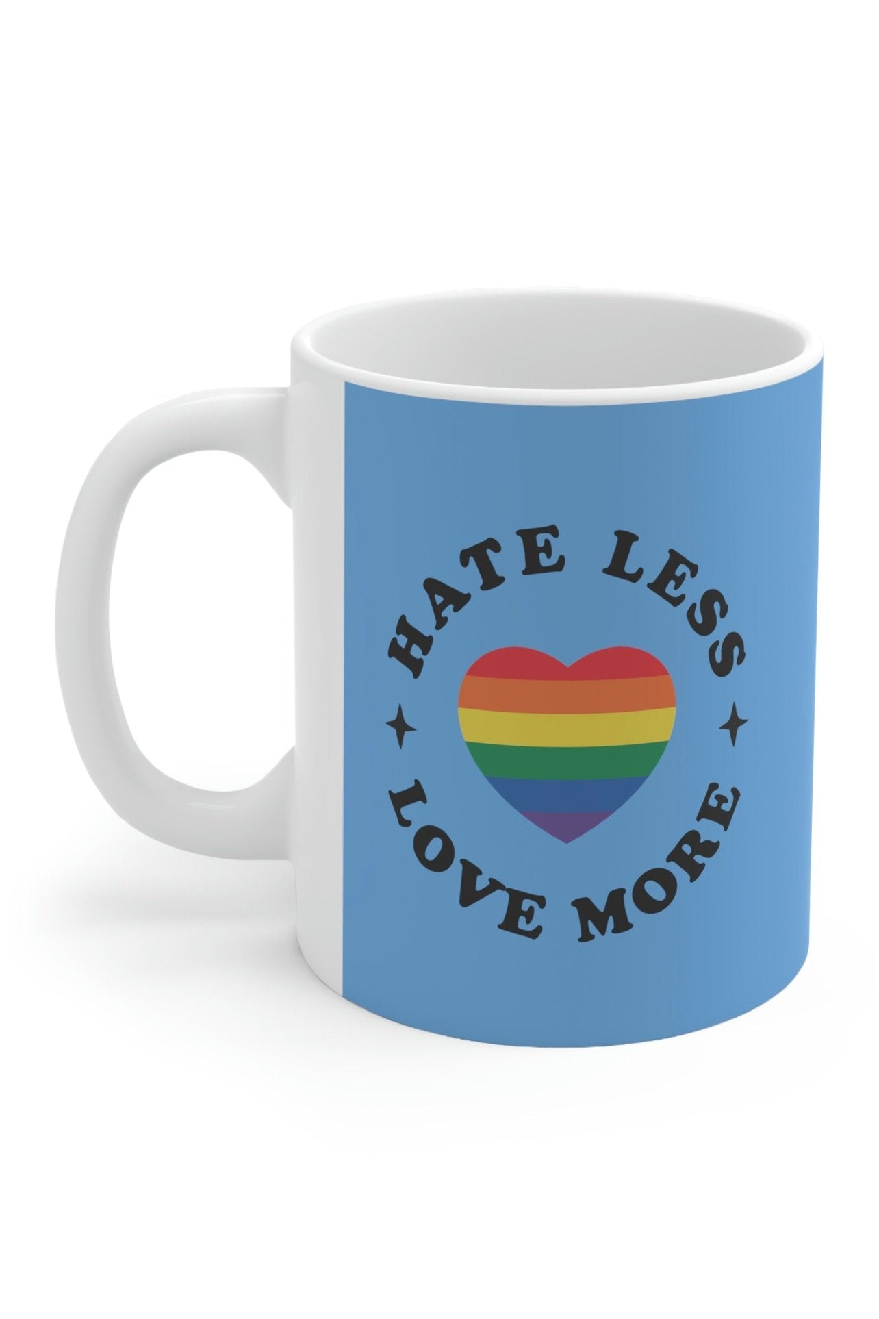 Hate Less Love More (blue) Ceramic Mug 11oz