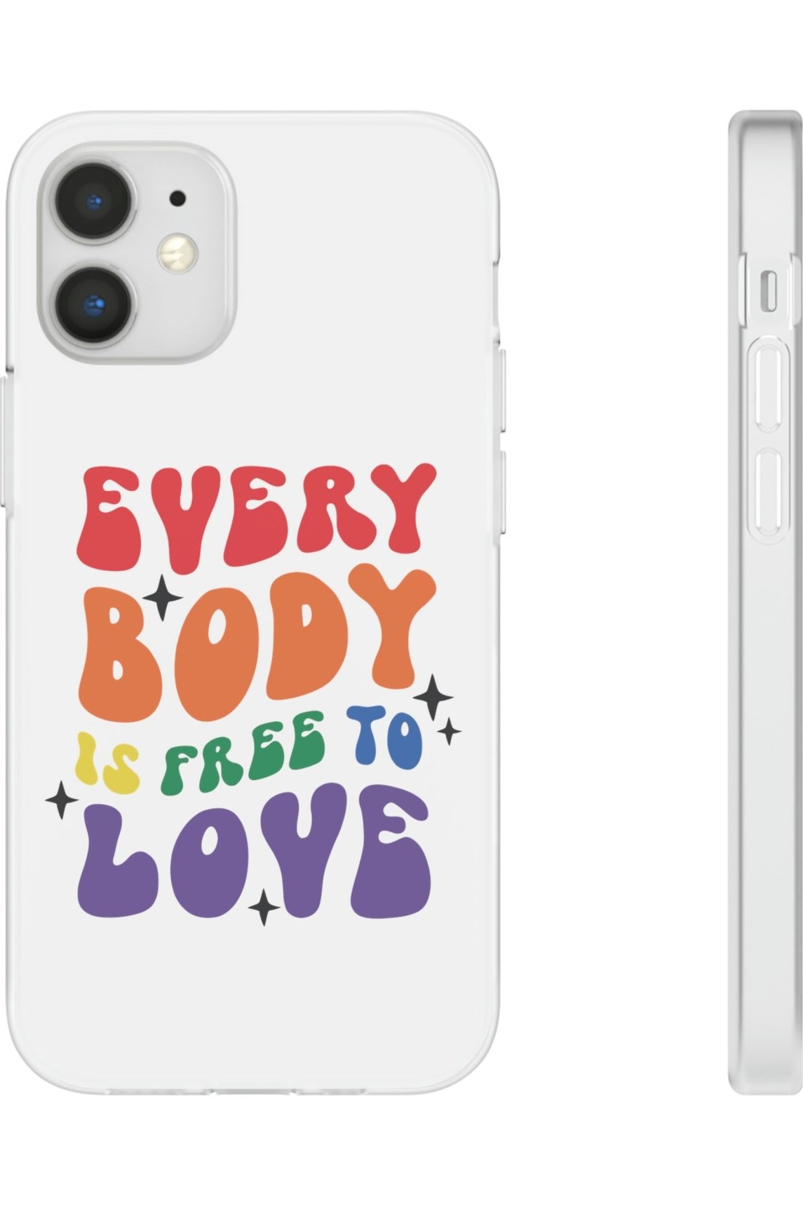 Everybody Is Free To Love Flexi Phone Cases