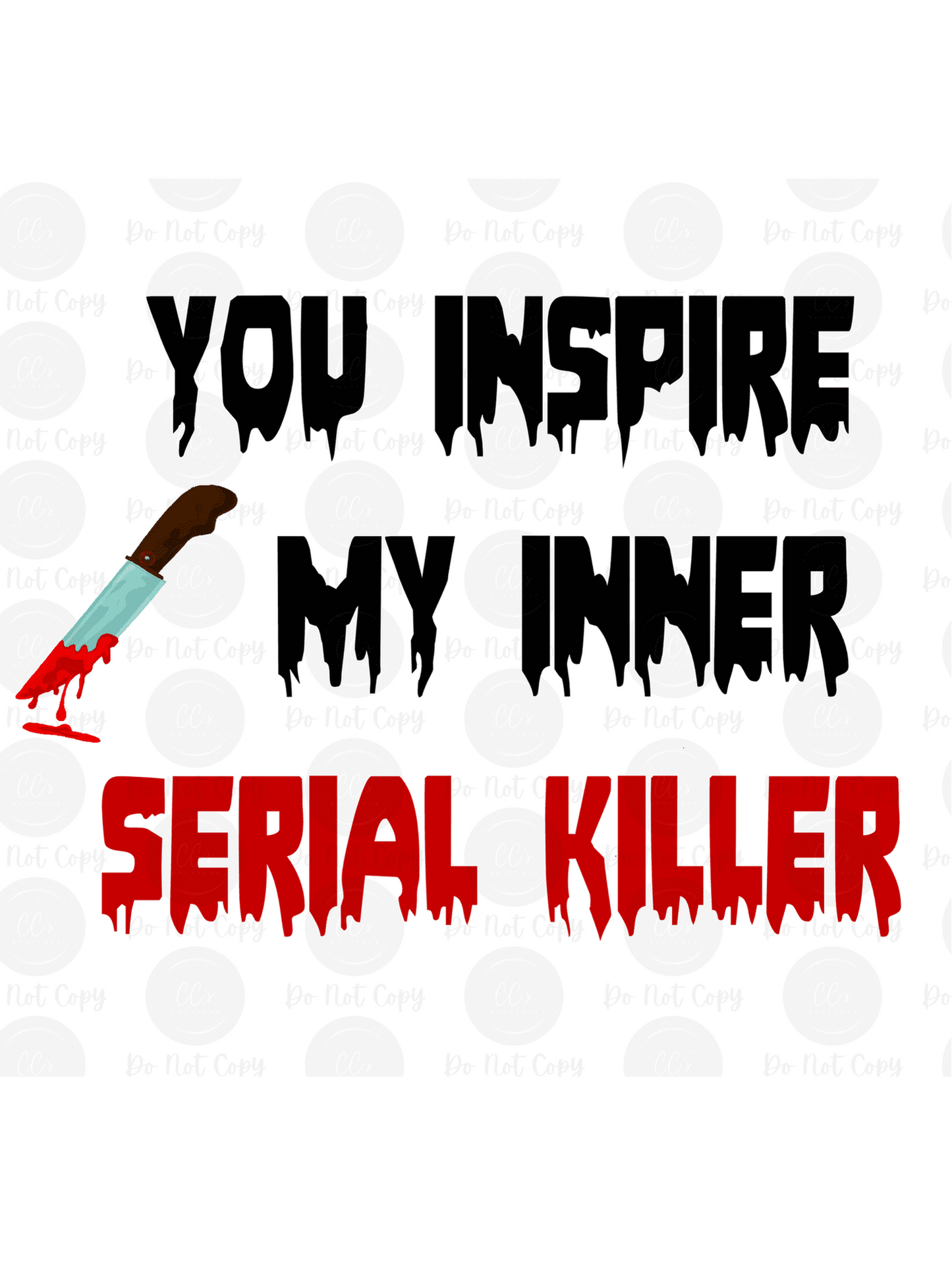 Inspired Serial Killer Exclusive Design