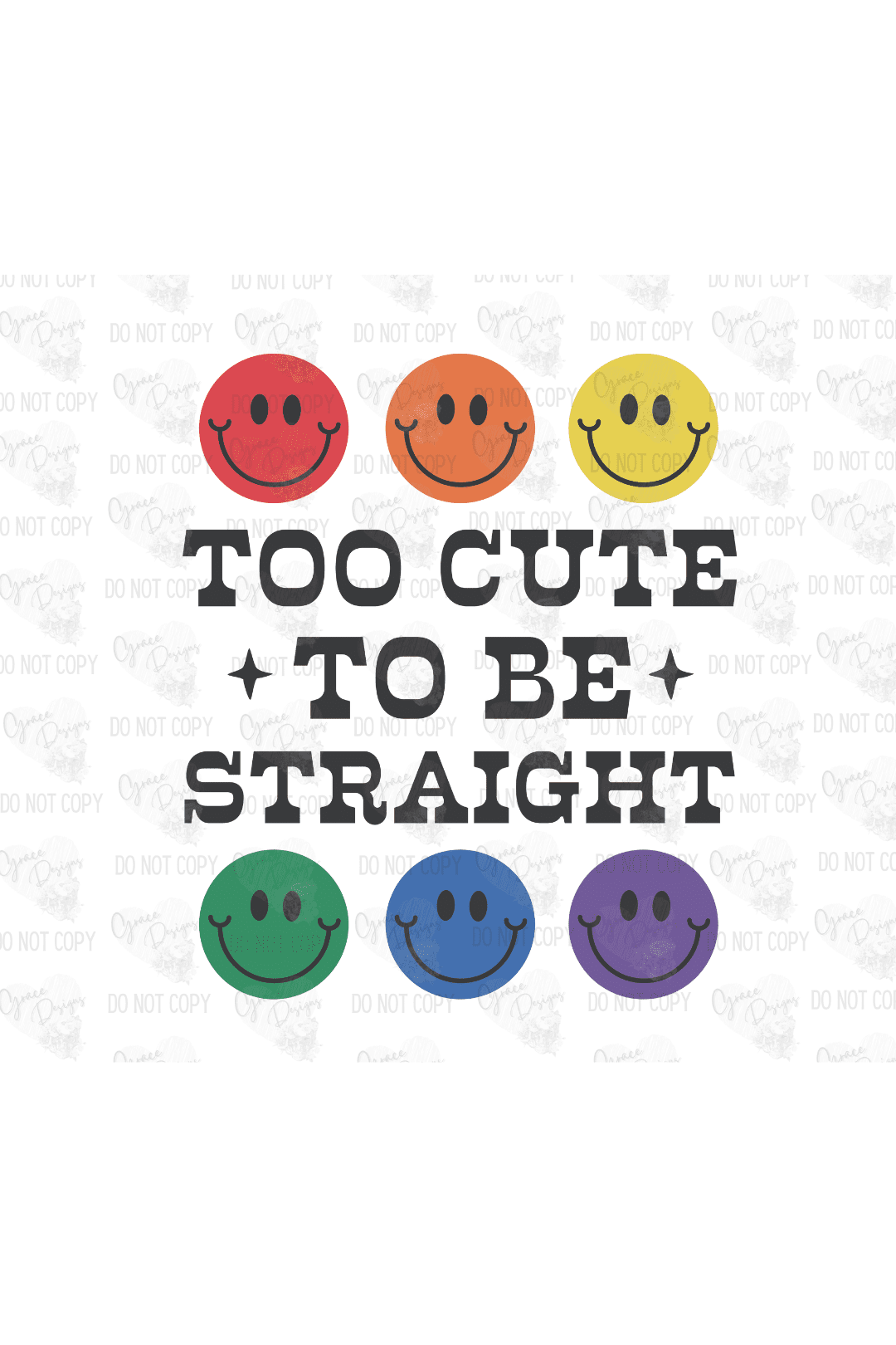 Too Cute To Be Straight Design | Pride 2023