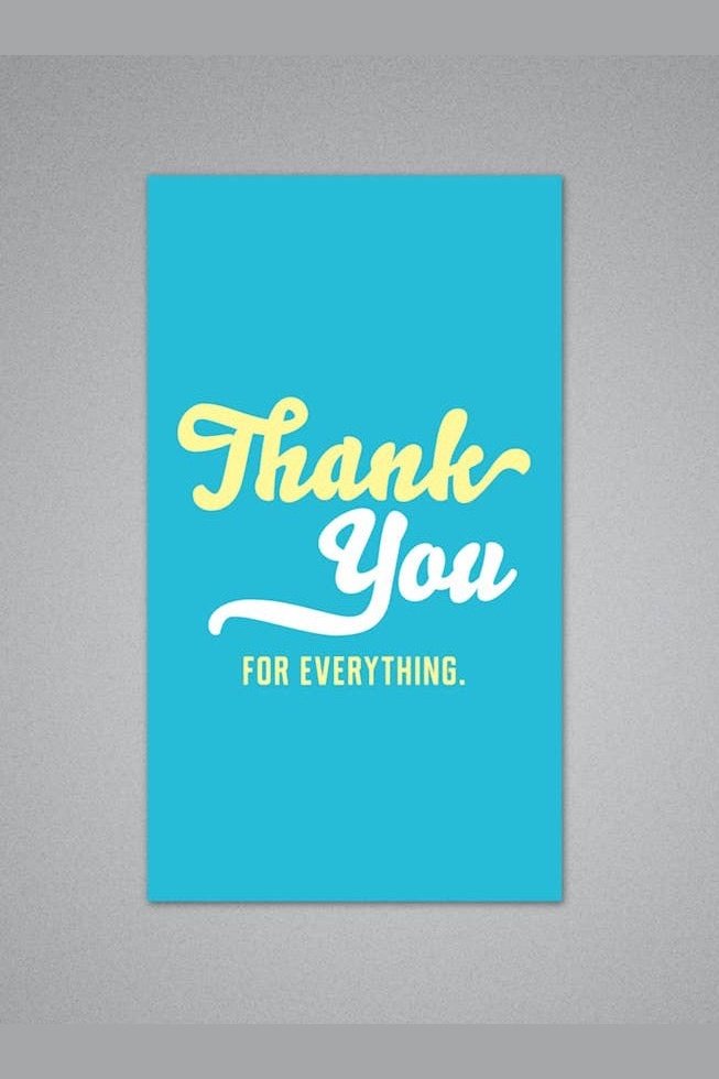 Thank You For Everything - Mini Card