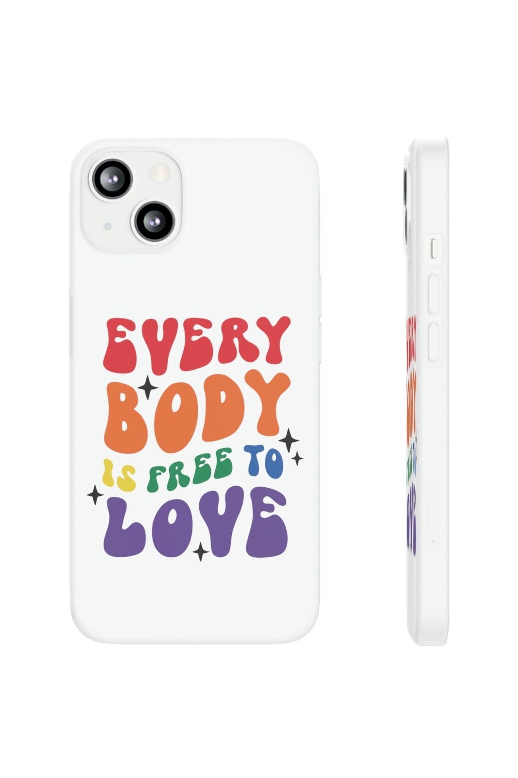 Everybody Is Free To Love Flexi Phone Cases