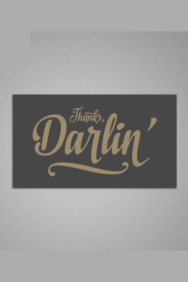 Thanks Darlin' - Mini Card