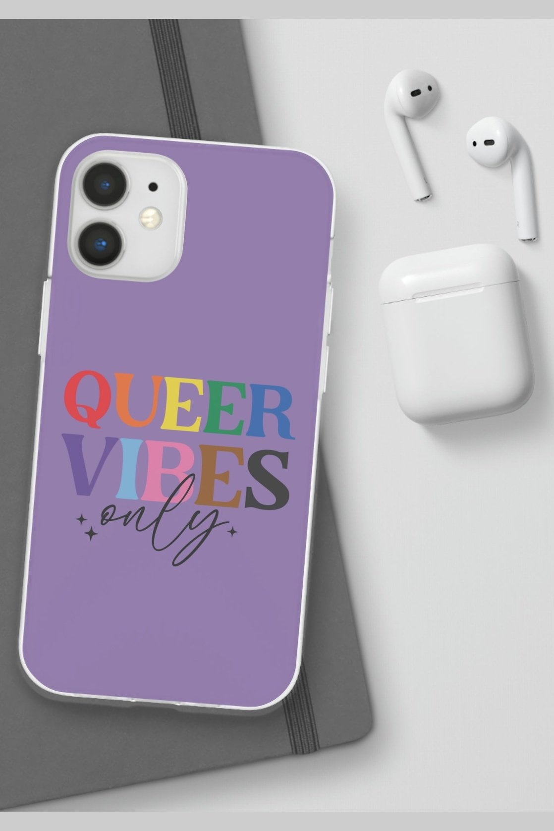 Queer Vibes Only Flexi Phone Cases